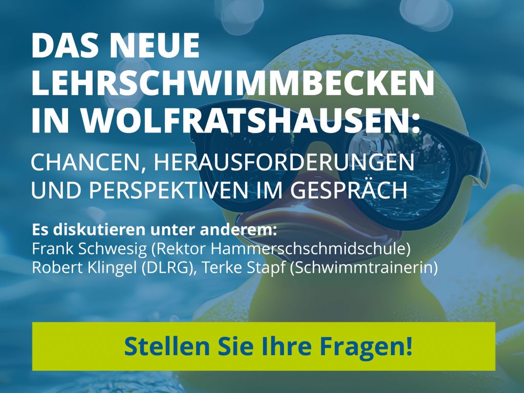 Plakat zum neuen Lehrschwimmbecken in Wolfratshausen mit einer Ente mit Schwimmbrille und dem Ruf: „Stellen Sie Ihre Fragen!“